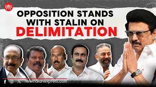 TN opposition leaders stand untie with Stalin against delimitation | CM Stalin | All-party meeting