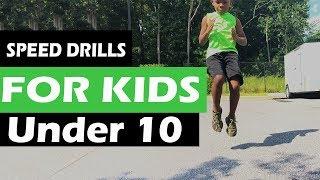 Speed drills for kids under 10
