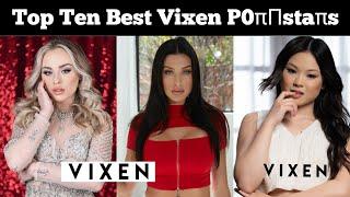 Top Ten New Vixen studio actresses | Top ten new actresses in Vixen studio and production company