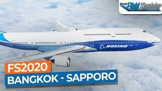 [MSFS] Bangkok Suvarnabhumi to Sapporo New Chitose - Boeing 747-8i｜Drawyah