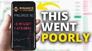 I tried Binance Futures With Crazy High Leverage (as a complete beginner)