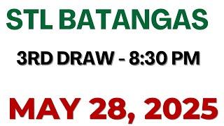 STL  Batangas  result today live 8:30 PM | May 28 2025 8:30 PM draw