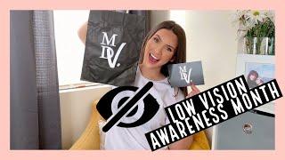 BLINDNESS IS POWER | LOW VISION AWARENESS MONTH | ALYSSA IRENE