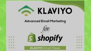Mastering Klaviyo for Shopify: Complete Guide 2025
