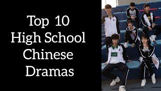 Top 10 high school Chinese Dramas // 10 Best high school cdramas // 2024