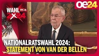 Nationalratswahl 2024: Statement von Van der Bellen