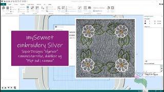 mySewnet Silver video 10 rammestørrelse, dupliker og "Flyt ind i ramme"