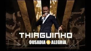 DVD Thiaguinho - Ousadia e Alegria Completo (Leandrux)