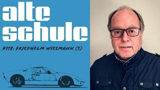 Alte Schule, Folge 118 mit Friedhelm Wiesmann (der Podcast)