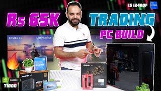 Best Editing & Stock Trading PC Build Under Rs 65000 | Intel 12th Gen PC Build For Multiple Monitors