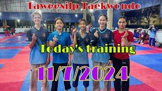 #taekwondo training 11/7/2024 #taweesilp_taekwondo_Thailand