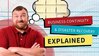 What is Business Continuity and Disaster Recovery Planning?