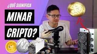 ¿Qué es "MINAR" criptomonedas? (Nivel Básico)