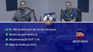 FIQUE POR DENTRO | SINDGUARDAS-SP | PROGRAMA 286 (20/07/2024)