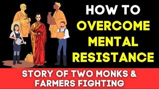 Gautam Buddha Story In English On How To Overcome Mental Resistance