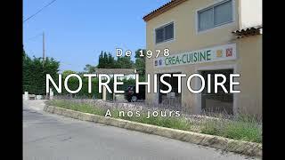 Histoire de Créa Cuisine le Rouret