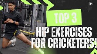 Top 3 Hip Exercises for CRICKETERS | @crossfittoday