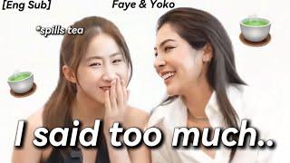 [Eng] Faye & Yoko spilling so much teas | Unseen Interview 