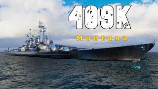 World of WarShips Montana - 6 Kills 409K Damage
