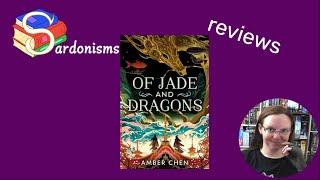 Of Jade And Dragons review