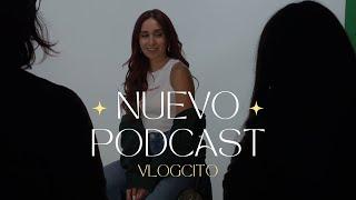 VLOGCITO - PREPARANDO NUEVO PODCAST