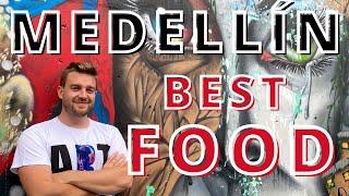 Medellín Colombia - Best Restaurants and Food to Try - 2022