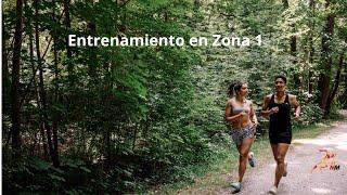 Entrenamiento en Zona 1