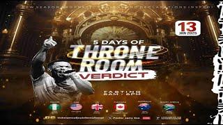 5 DAYS OF THRONE ROOM VERDICT [DAY 1] || NSPPD || 13TH JANUARY 2025