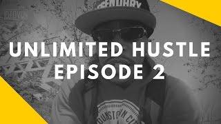 STOP DOUBTING YOURSELF | UNLIMITED HUSTLE EPISODE 2