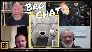 AIRPLANE BATHROOMS AT 250lbs | Fouad Abiad, Iain Valliere, Mike Van Wyck, Paul Lauzon | Bro Chat 117