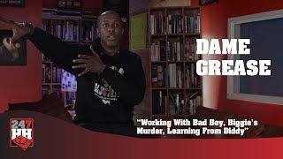 Dame Grease  - Working With Bad Boy, Biggie's Murder, Learning From Diddy