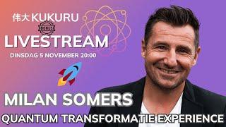  EXTRA INGELASTE QUANTUM STREAM  met Milan Somers - KUKURU Livestream