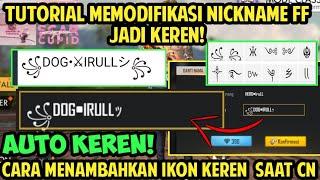 CARA MENAMBAHKAN SIMBOL DAN FONT KEREN DI NICKNAME FREE FIRE SAAT GANTI NAMA