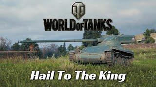 World of Tanks - Hail To The King