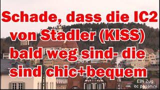 Schade, dass die IC2 von Stadler (KISS) hier bald weg sind! Ich fand die immer chic und bequem!