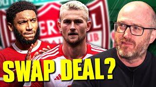 Gomez OUT, De Ligt IN? Liverpool Summer Transfer Q&A with Ian Doyle