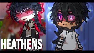 -Heathens- || GLMV-BL || Gacha Life Music Video || DreamyRia