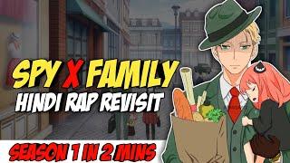 Spy X Family Hindi Rap By Dikz | Hindi Anime Rap | Spy X Family Episode AMV | Prod. Matthew May