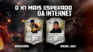 AO VIVO - ISAAC XAVIER X KADU GOAT - O MAIOR X1 DA INTERNET!!