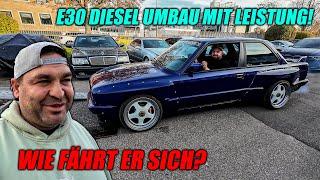 BMW E30 - Diesel Umbau mit ordentlich Leistung! - Macht das Sinn? - Wir checken & fahren!