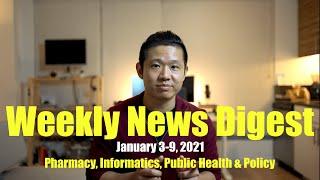 Weekly News January 3-9, 2021 | COVID-19 Vaccine Resource, Interoperability Rules, & Haven Collapse