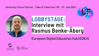 Interview mit Rasmus Benke-Åberg: European Digital Education Hub (EDEH) - U:FF 2024