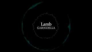 Lamb. / GARNiDELiA [Official]