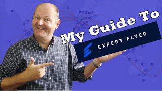 My Guide to Expert Flyer - How To Answer 6 Important Questions