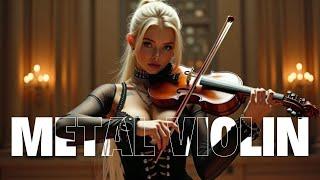 METAL MUSIC + VIOLIN  Increase your energy while you train, play or work