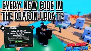 EVERY New Code In The (DRAGON UPDATE) (One Fruit Simulator)