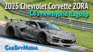 2025 Chevrolet Corvette C8 ZORA Prototype Spied Testing At The NÜRBURGRING C8's New Hybrid Flagship