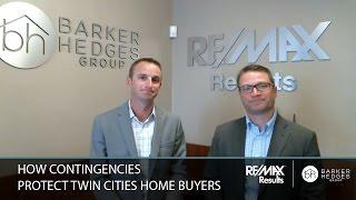 Twin Cities Real Estate Agent: How contingencies protect home buyers