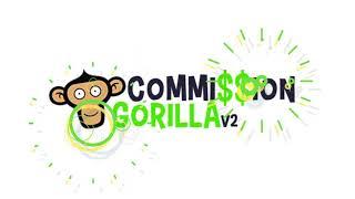 Commission Gorilla V2 Review - The Best Promotion System +save off 50%