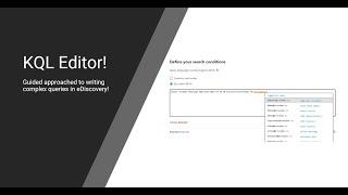 KQL Editor - 2 minutes on how easy it is to build COMPLEX queries!